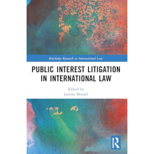 Public Interest Litigation in International Law Paperback Book