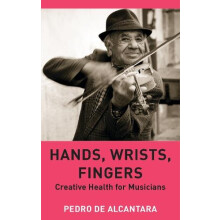 Hands Wrists Fingers by Pedro de Alcantara Paperback Book