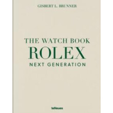 The Watch Book Rolex Next Generation by Gisbert L. Brunner Hardcover B