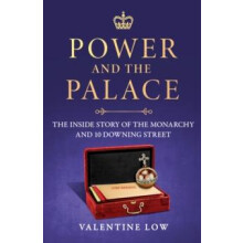 Power and the Palace by Valentine Low Hardcover Book
