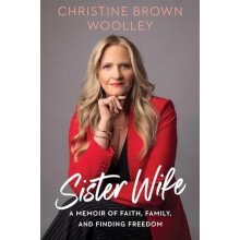 Sister Wife by Christine Brown Woolley Hardcover Book