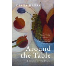 Around the Table by Diana Henry Hardcover Book