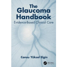 The Glaucoma Handbook by Cansu Yuksel Elgin Paperback Book