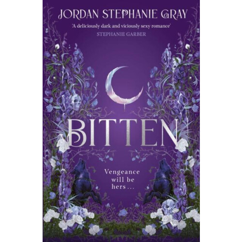 Bitten by Jordan Stephanie Gray Hardcover Book
