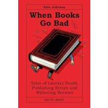 When Books Go Bad by Alex Johnson Hardcover Book