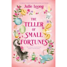 The Teller of Small Fortunes by Julie Leong Paperback Book