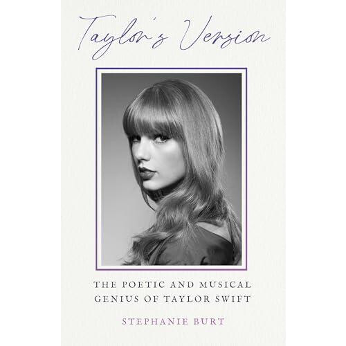 Taylors Version by Stephanie Burt Hardcover Book