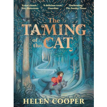 The Taming of the Cat by Helen Cooper Paperback Book