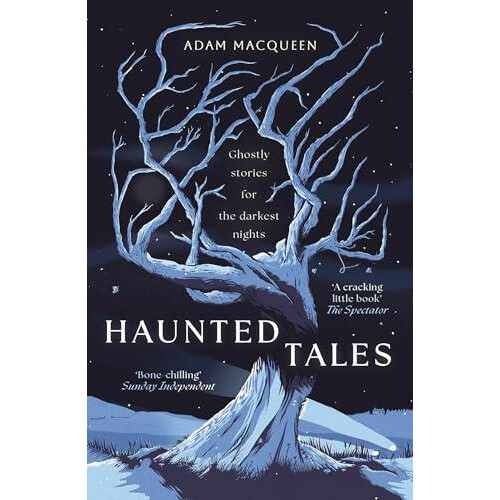 Haunted Tales by Adam Macqueen Paperback Book