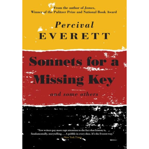 Sonnets for a Missing Key by Percival Everett Hardcover Book