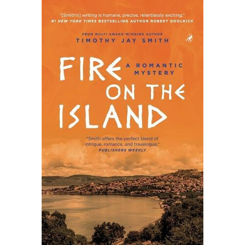 Fire on the Island by Timothy Jay Smith Paperback Book