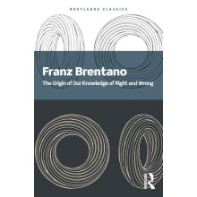 The Origin of Our Knowledge of Right and Wrong by Franz Brentano Paper