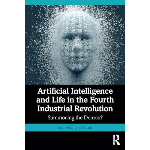 Artificial Intelligence and Life in the Fourth Industrial Revolution b