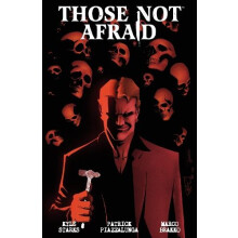 Those Not Afraid by Patrick Piazzalunga Paperback Book