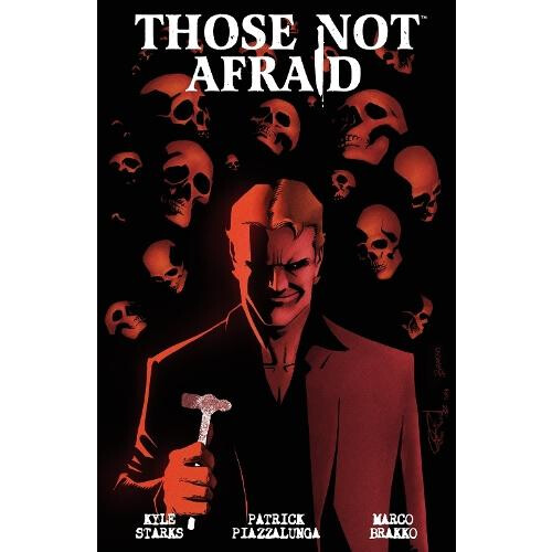 Those Not Afraid by Patrick Piazzalunga Paperback Book