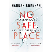 No Safe Place by Hannah Brennan Paperback Book