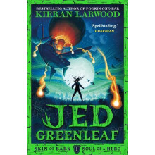 Jed Greenleaf by Kieran Larwood Paperback Book