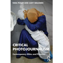 Critical Photojournalism by Judy Walgren Paperback Book