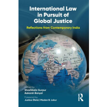 International Law in Pursuit of Global Justice Paperback Book