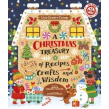 A Christmas Treasury of Recipes Crafts and Wisdom by Angela FerraroFan