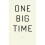 One Big Time by Lisa Fishman Paperback Book 1