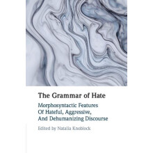 The Grammar of Hate Paperback Book