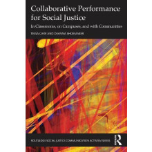 Collaborative Performance for Social Justice by Deanna Shoemaker Paper
