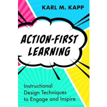 ActionFirst Learning by Karl M. Kapp Paperback Book