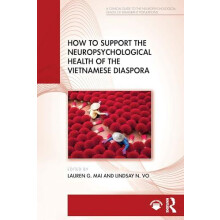 How to Support the Neuropsychological Health of the Vietnamese Diaspor