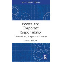 Power and Corporate Responsibility by Malan Daniel Trinity College Dub