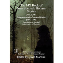 The MX Book of New Sherlock Holmes Stories Part XLVII by David Marcum