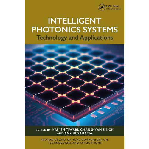 Intelligent Photonics Systems Hardcover Book