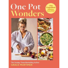 One Pot Wonders by Grace Mortimer Hardcover Book