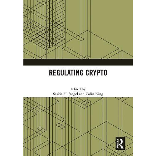 Regulating Crypto Hardcover Book