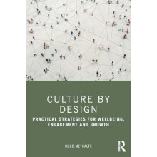 Culture by Design by Hugo Metcalfe Paperback Book