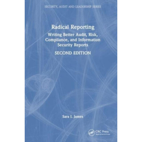Radical Reporting by Sara I. James Paperback Book