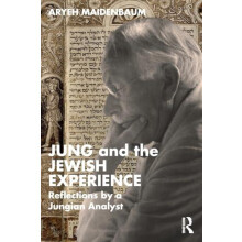 Jung and the Jewish Experience by Aryeh Maidenbaum Paperback Book