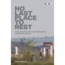 No Last Place to Rest by Dineo Skosana Paperback Book