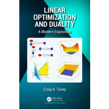 Linear Optimization and Duality by Tovey Craig A. Georgia Institute of