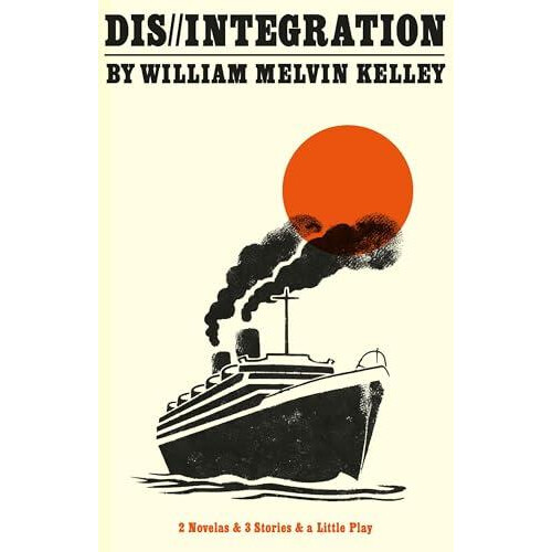 Disintegration by William Melvin Kelley Paperback Book