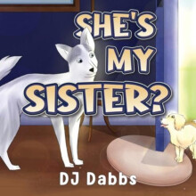 Shes my sister by DJ Dabbs Paperback Book