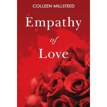 Empathy of Love by Colleen Millsteed Paperback Book