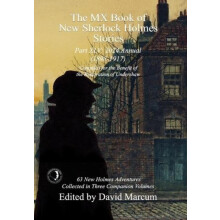 The MX Book of New Sherlock Holmes Stories Part XLV by David Marcum Ha