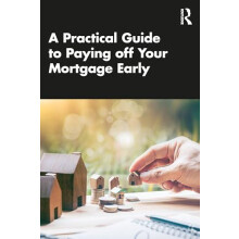 A Practical Guide to Paying off Your Mortgage Early by Sukanlaya Sawan