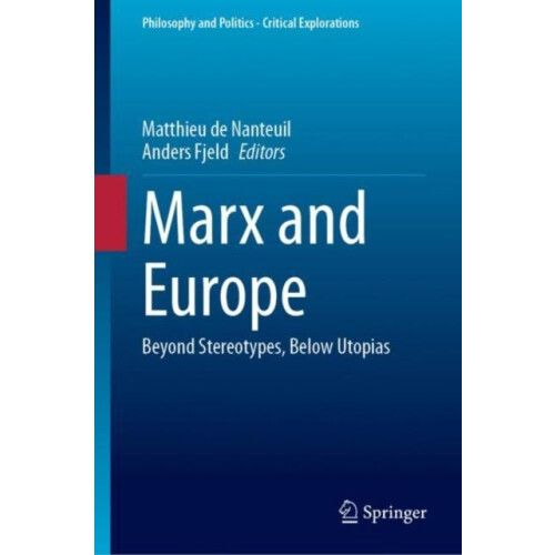Marx and Europe Hardcover Book