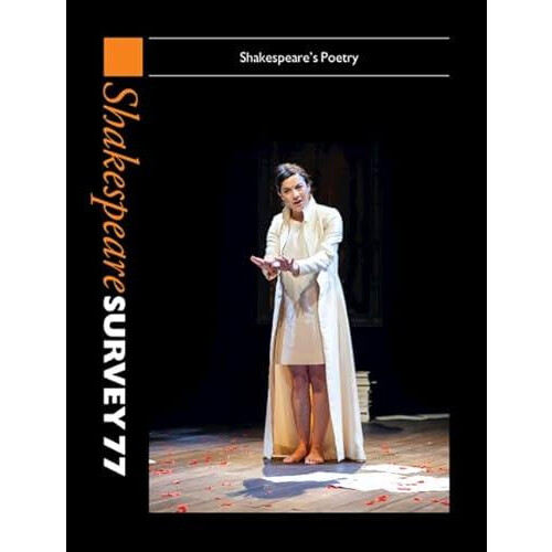 Shakespeare Survey 77 Hardcover Book