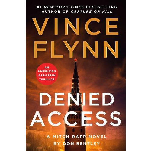 Denied Access by Don Bentley Hardcover Book