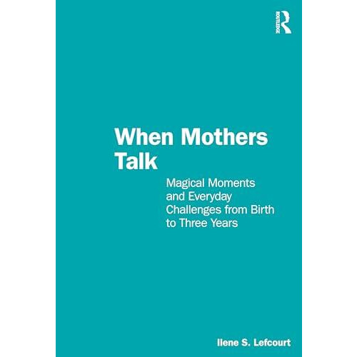 When Mothers Talk by Ilene S. Lefcourt Paperback Book
