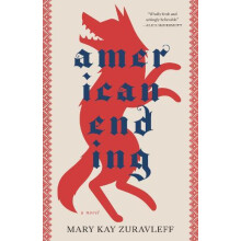 American Ending by Mary Kay Zuravleff Paperback Book