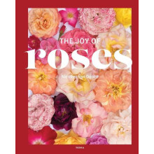 The Joy of Roses by Nicolien van Doorn Hardcover Book
